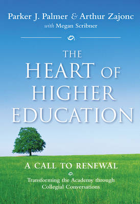 Image for Heart of Higher Education, The
