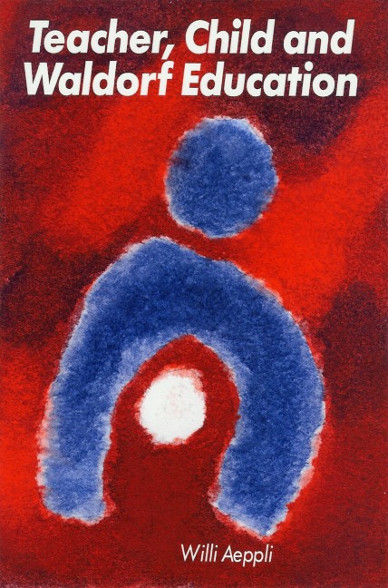Image for Teacher, Child and Waldorf Education