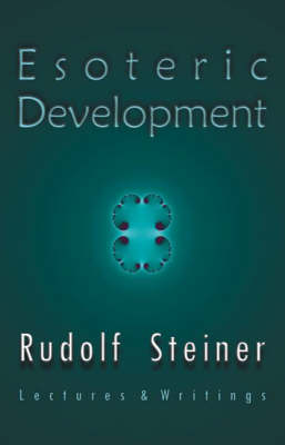 Image for <B>Esoteric Development </B><I> Lectures and Writings</I>