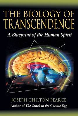 Image for <B>Biology of Transcendence, The </B><I> A Blueprint of the Human Spirit</I>