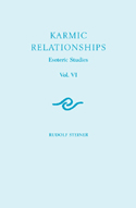 Image for <B>Karmic Relationships - Vol. VI </B><I> Esoteric Studies</I>