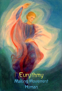 Image for <B>Eurythmy: Making Movement Human DVD </B><I> </I>