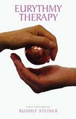 Image for <B>Eurythmy Therapy </B><I> </I>