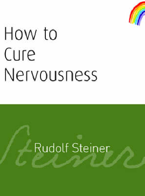 Image for <B>How to Cure Nervousness </B><I> </I>