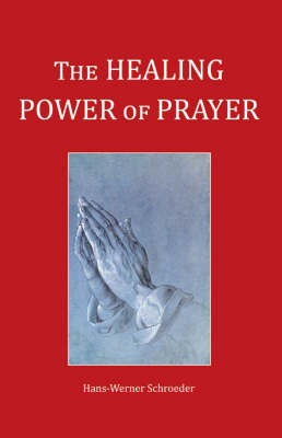 Image for <B>Healing Power of Prayer </B><I> </I>