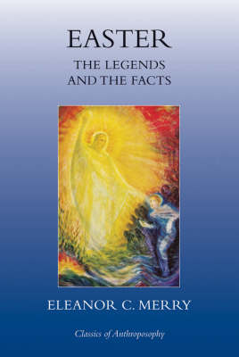 Image for <B>Easter </B><I> The Legends and the Facts</I>