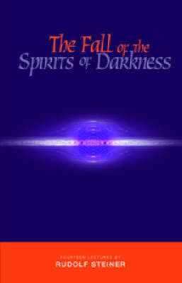 Image for <B>Fall of the Spirits of Darkness </B><I> </I>