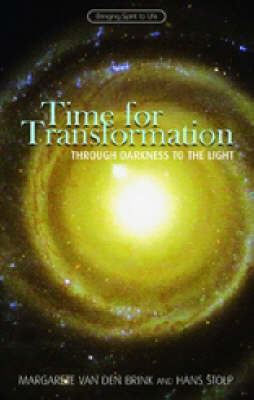 <B>Time for Transformation </B><I> Through Darkness to the Light</I> Image for <B>Time for Transformation </B><I> Through Darkness to the Light</I>