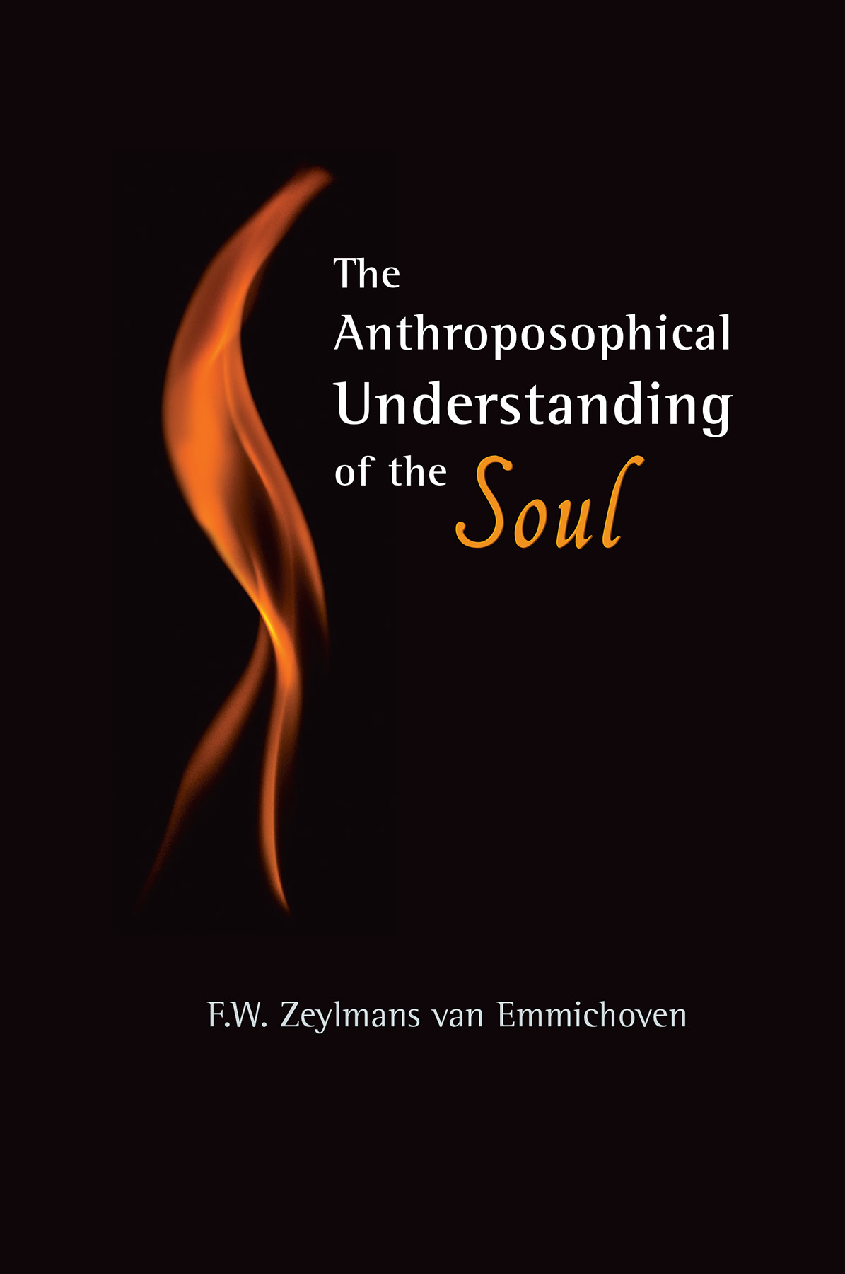 Image for <B>Anthroposophical Understanding of the Soul, The </B><I> </I>