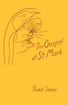 <B>Gospel of St.Mark </B><I> A Cycle of Ten Lectures</I> Image for <B>Gospel of St.Mark </B><I> A Cycle of Ten Lectures</I>