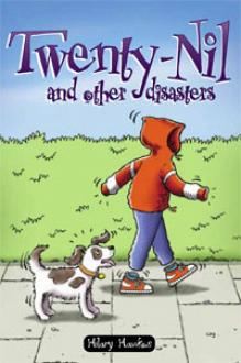 Image for <B>Twenty-Nil and Other Disasters </B><I> </I>