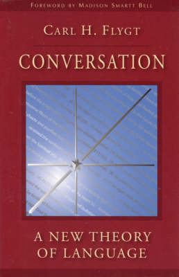 Image for <B>Conversation </B><I> A New Theory of Language</I>