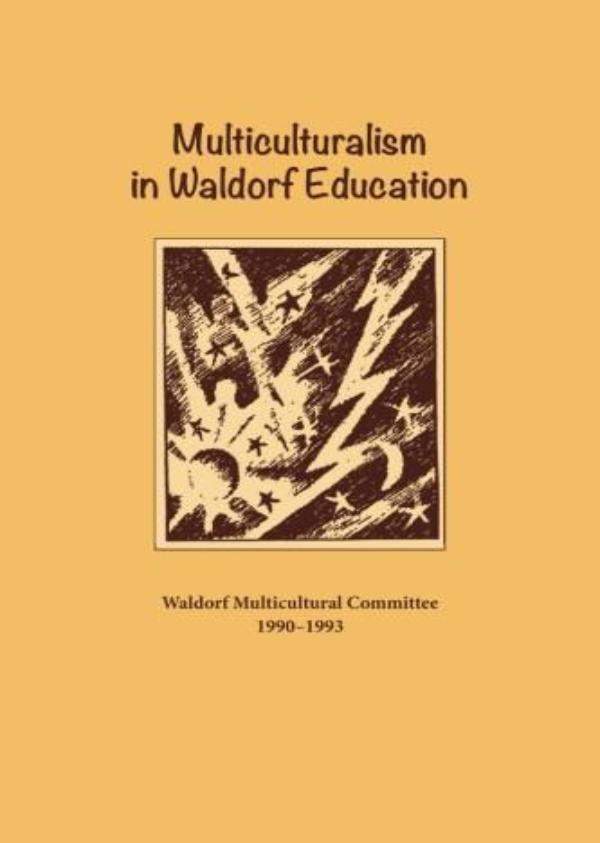 <B>Multiculturalism in Waldorf Education </B><I> Issue 3</I> Image for <B>Multiculturalism in Waldorf Education </B><I> Issue 3</I>