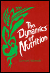 Image for <B>Dynamics of Nutrition </B><I> </I>