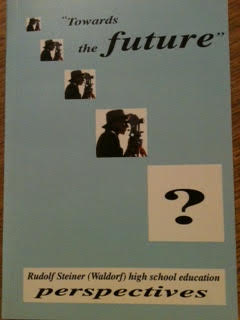 Image for <B>Towards the Future </B><I> Waldorf high school education perspectives</I>