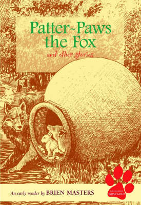 Image for <B>Patter-paws the Fox and Other Stories </B><I> An Early Reader</I>