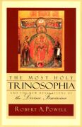 Image for <B>Most Holy Trinosophia, The </B><I> New Revelation of the Divine Feminine</I>