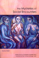 Image for <B>Mysteries of Social Encounters </B><I> </I>