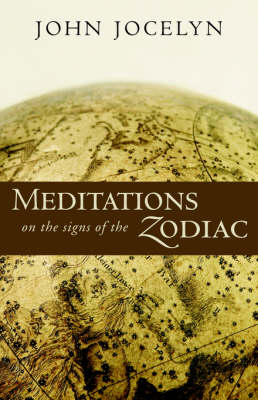 Image for <B>Meditations on the Signs of the Zodiac </B><I> </I>
