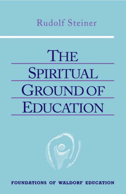 Image for <B>Spiritual Ground of Education </B><I> </I>