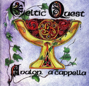Image for <B>Celtic Quest CD </B><I> Avalon a cappella -</I>
