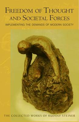 Image for <B>Freedom of Thought and Societal Forces </B><I> Implementing the Demands of Modern Society</I>