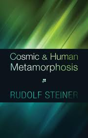 Image for <B>Cosmic and Human Metamorphosis </B><I> 7 Lectures, Berlin, Feb. 6, 1917-Mar. 20, 1917 (CW 175</I>