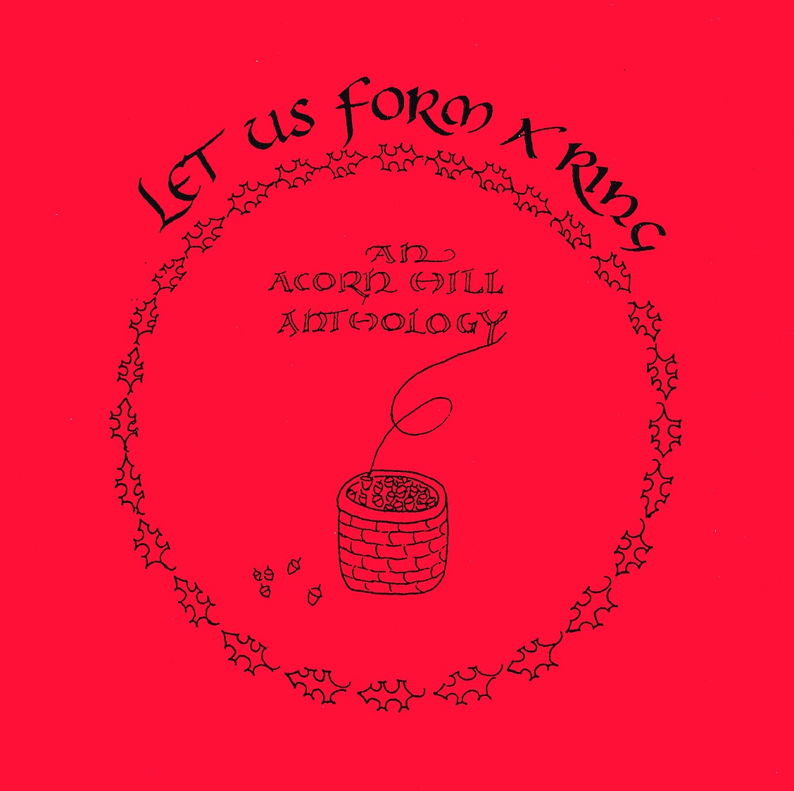 Image for <B>Let us Form a Ring Companion CD </B><I> An Acorn Hill Anthology</I>