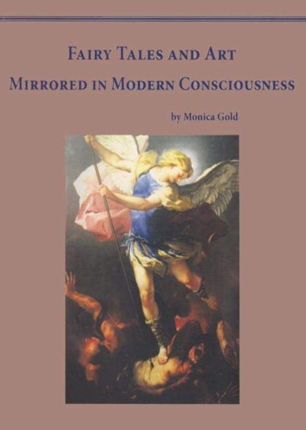 Image for <B>Fairy Tales and Art Mirrored in Human Consciousness </B><I> </I>