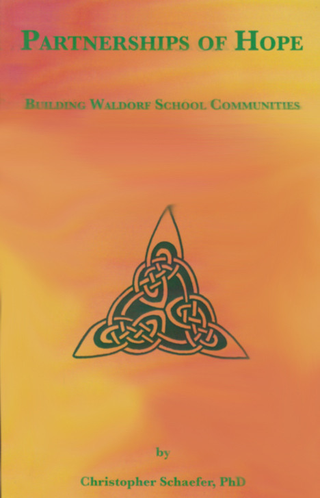 Image for <B>Partnerships of Hope </B><I> Building Waldorf School Communities</I>
