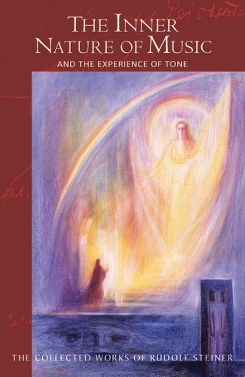 Image for <B>Inner Nature of Music and the Experience of Tone, The </B><I> </I>