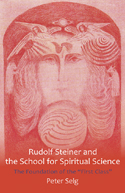 Image for <B>Rudolf Steiner and the School for Spiritual Science </B><I> </I>