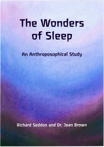 Image for <B>Wonders of Sleep </B><I> An Anthroposophical Study</I>