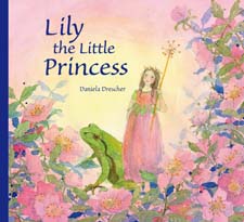 Image for <B>Lily the Little Princess </B><I> </I>
