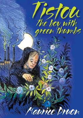 Image for <B>Tistou, the Boy with Green Thumbs </B><I> </I>