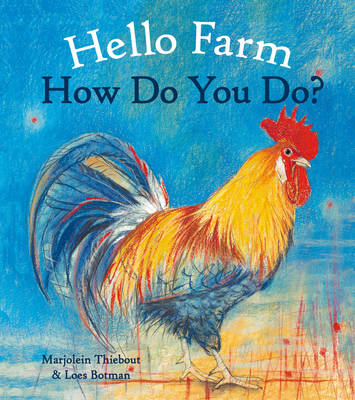 Image for <B>Hello Farm, How Do You Do? </B><I> </I>