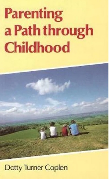 Image for <B>Parenting a Path Through Childhood </B><I> </I>