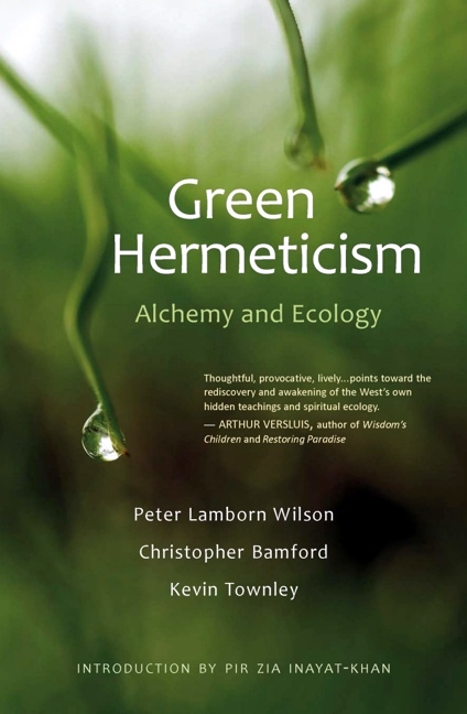 Image for <B>Green Hermeticism </B><I> Alchemy and Ecology</I>