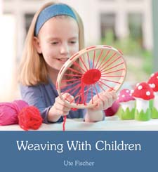 Image for <B>Weaving with Children </B><I> </I>