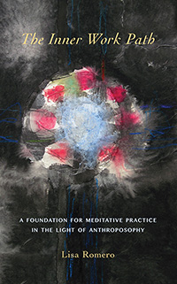 Image for <B>Inner Work Path, The </B><I> A Foundation for Meditative Practice</I>