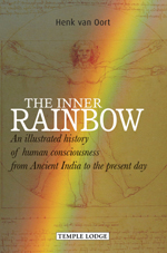 Image for <B>Inner Rainbow, The </B><I> An illustrated history of human consciousness from Ancient India to the present day</I>