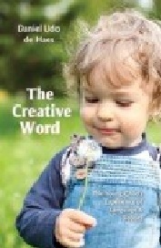 Image for <B>Creative Word </B><I> The Young Child's Experience of Language and Stories</I>