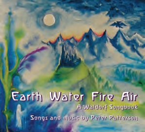 Image for <B>Earth Water Fire Air </B><I> A Waldorf Songbook</I>