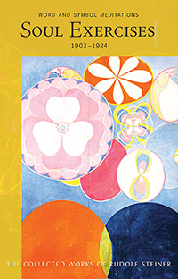 Image for <B>Soul Exercises 1903-1924 </B><I> Word and Symbol Meditations (CW 267)</I>