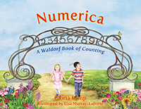 Image for <B>Numerica </B><I> A Waldorf Book of Counting</I>