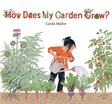 Image for <B>How Does My Garden Grow </B><I> </I>