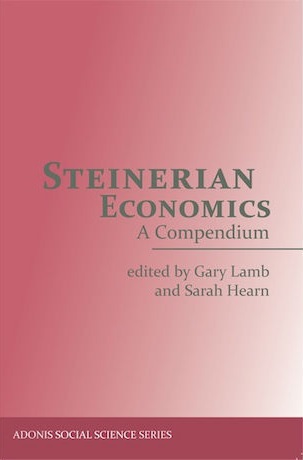 Image for <B>Steinerian Economics </B><I> A Compendium</I>