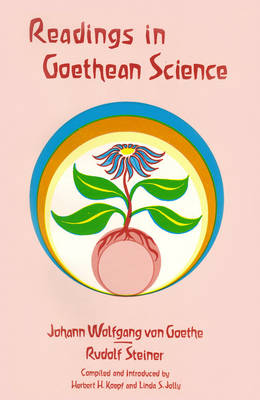 Image for <B>Readings in Goethean Science </B><I> </I>