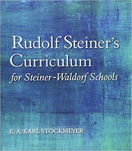 Image for <B>Rudolf Steiner's Curriculum for Steiner-Waldorf Schools 5th edition </B><I> </I>