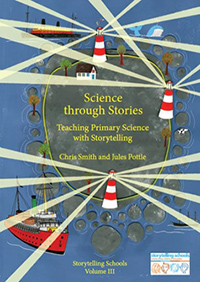 Image for <B>Science through Stories </B><I> Teaching Primary Science with Storytelling</I>